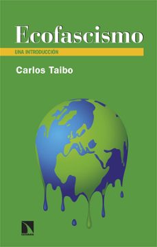 ecofascismo-carlos taibo-9788410671188