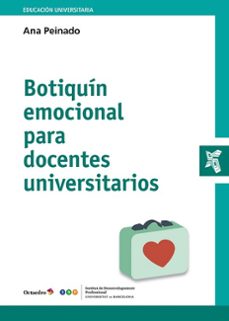 botiquín emocional para docentes universitarios-ana peinado-9788410790988