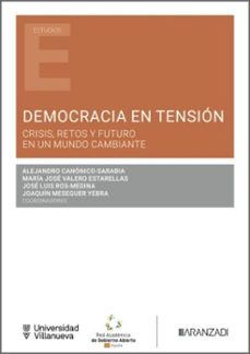 democracia en tension-joaquin rodriguez alvarez-alejandro canonico sarabia-9788410856288