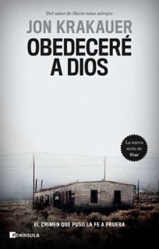 obedecere a dios-jon krakauer-9788411000888
