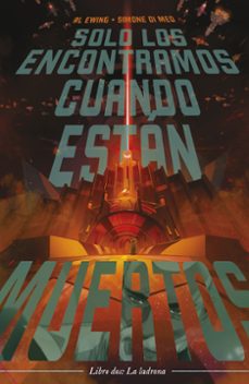 solo los encontramos cuando estan muertos nº 02 (ebook)-al ewing-simone di meo-9788411400961