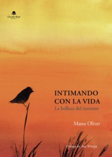 intimando con la vida (ebook)-manu oliver-9788411159388