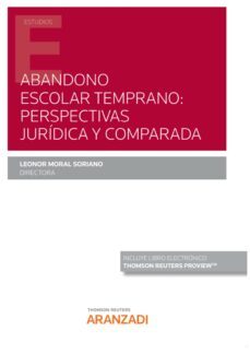 abandono escolar temprano: perspectivas juridicas y comparada (incluye libro electronico)-9788411246088