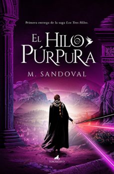 el hilo purpura-mario cuenca sondoval-9788411315388