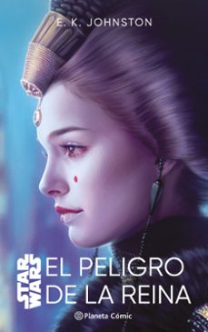 star wars. el peligro de la reina (novela)-9788411403788