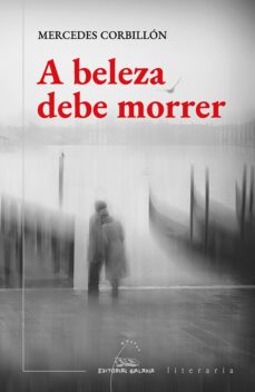 a beleza debe morrer-mercedes corbillon-9788411760188