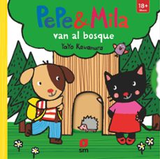 pepe y mila van al bosque-yayo kawamura-9788411828888