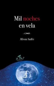 mil noches en vela-mireia salles navarro-9788412029888