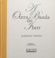 a outra banda do iberr-xohana torres-9788412156188