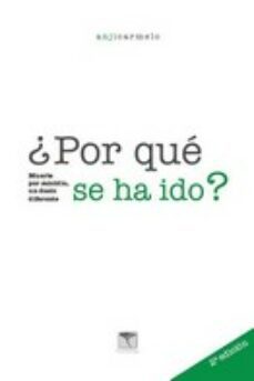por que se ha ido?: muerte por suicidio, un duelo diferente-9788412185188