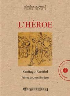 lheroe-santiago rusiñol-9788412196788