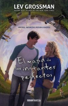 el mapa de los instantes perfectos-lev grossman-9788412294088