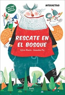 rescate en el bosque-sylvie misslin-9788412313888