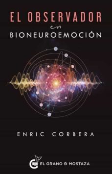 el observador en bioneuroemocion-enric corbera-9788412415988