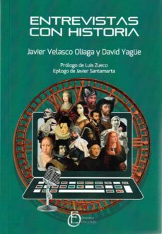 entrevistas con historia-javier velasco oliaga-9788412651188