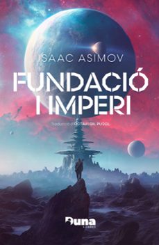 fundacio i imperi (rustica)-isaac asimov-9788412683288