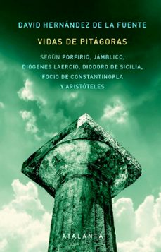 vidas de pitagoras-david hernandez de la fuente-9788412842388