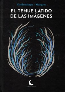 el tenue latido de las imagenes-9788412886788