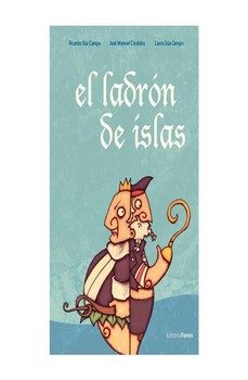 el ladron de islas-ricardo sua campo-jose manuel cordoba-9788412967388