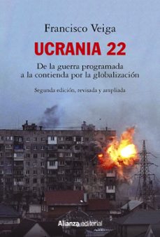 ucrania 22: la guerra programada-francisco veiga-9788413629988