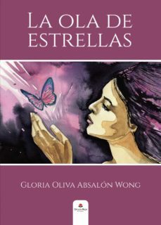 la ola de estrellas-gloria olivia absalon wong-9788413743288