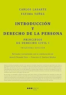 principios de derecho civil tomo i. introduccion y derecho de la persona (30ª ed)-carlos lasarte alvarez-fatima yañez vivero-9788413819488