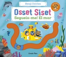 osset siset. segueix-me! el mar-benji davies-9788413898988