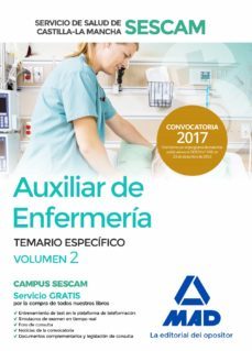 auxiliar de enfermería del servicio de salud de castilla-la mancha (sescam). temario específico volumen 2-9788414204788