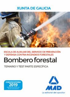 escala de auxiliar del servicio de prevencion y defensa contra incendios forestales: temario y test parte especifica  (galicia)-9788414226988