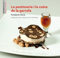 la pastisseria i la cuina de la garrofa (fundacio alicia)-9788415221388