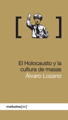 el holocausto y la cultura de masas (ebook)-9788415373988