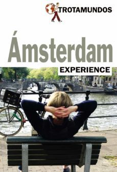 amsterdam 2017 (trotamundos experience)-philippe gloaguen-9788415501688