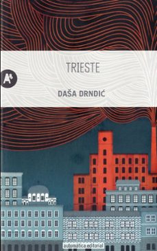 trieste-dasa drndic-9788415509288