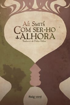 com ser-ho alhora-ali smith-9788415539988