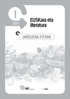 eki, euskara eta literatura, 1 dbh. jarduera fitxak-9788415586388