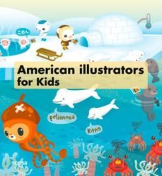 american illustrators for kids (bilingue español-ingles)-9788415829188