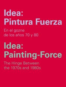 idea: pintura fuerza (bilingue español-ingles)-armando montesinos-9788415937388