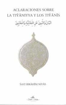 aclaraciones sobre la tiyaniyya y los tiyanis-samir hariche rabasso-9788415965688
