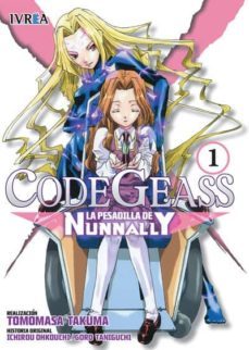 code geass: la pesadilla de nunnally 1-takuma tomamasa-ichirou ohkouchi-9788416040988