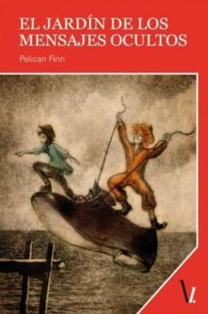 el jardin de los mensajes ocultos-pelican finn-9788416118588
