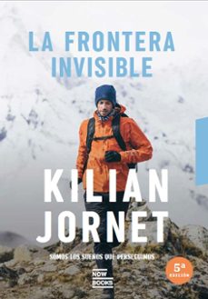 la frontera invisible-kilian jornet-9788416245888