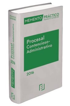 (i.b.d.) memento procesal contencioso administrativo 2016-9788416268788