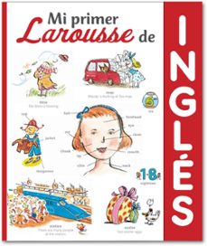 mi primer larousse de inglés (3ª ed.)-9788416368488