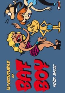 bat boy-peter bagge-9788416400188