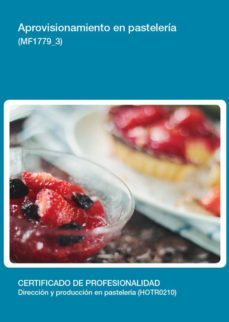 aprovisionamiento en pasteleria (mf1779)-9788416492688