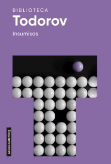 insumisos (ebook)-tzvetan todorov-9788416495788