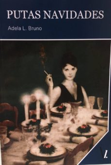 putas navidades-adela l. bruno-9788416627288