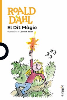 el dit magic valen-roald dahl-9788416666188