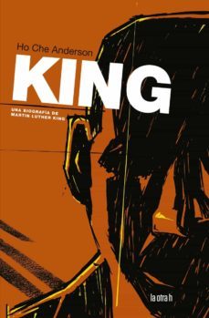 king: una biografia de martin luther king-ho che anderson-9788416763788