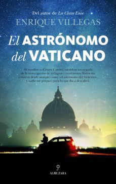 el astronomo del vaticano-enrique villegas-9788416776788